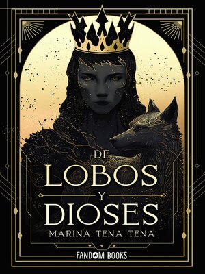 cover image of De lobos y dioses